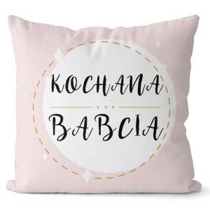 Poduszka CLEO Kochana Babcia 43x43 cm